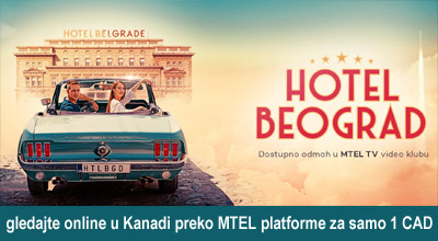 film HOTEL BEOGRAD - gledajte online u Kanadi, preko MTEL platforme - KLIK